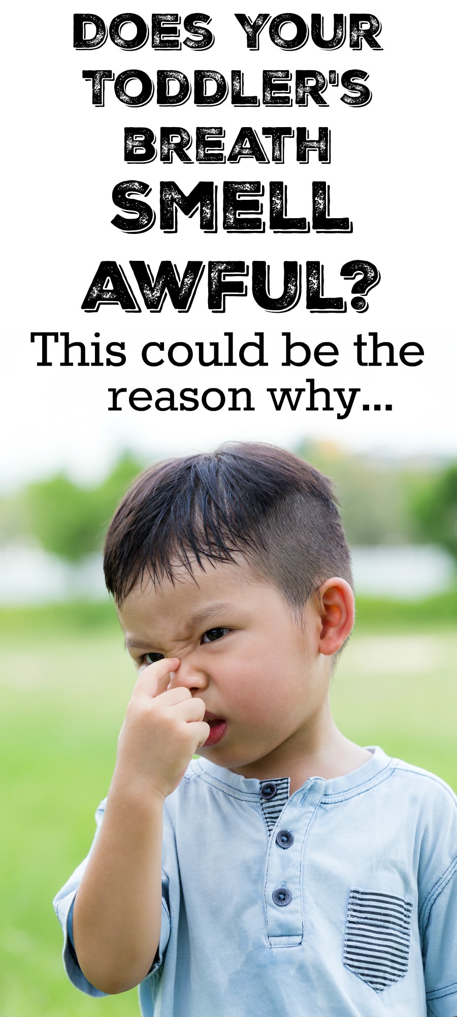 Why does my son's breath smell like feces?
