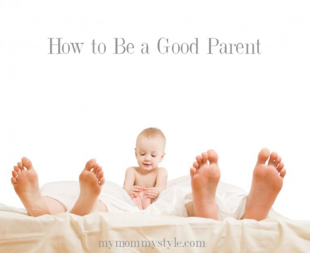 How to be good parents