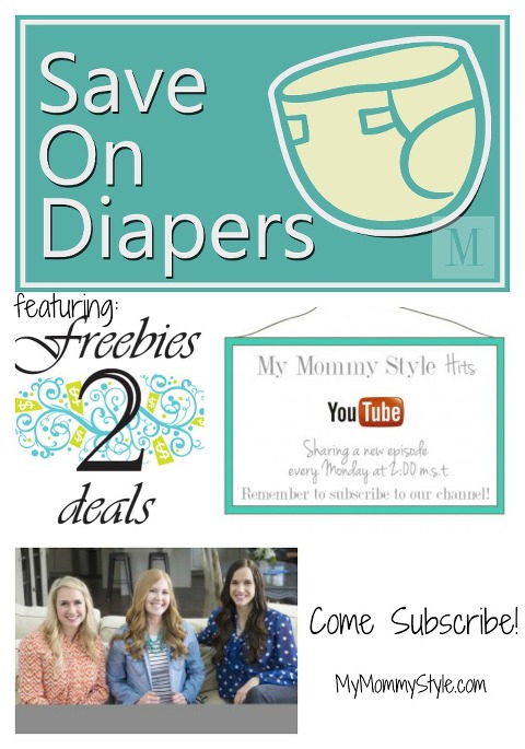 episode one save on diapers, freebies2deals.com, diapers, mymommystyle.com