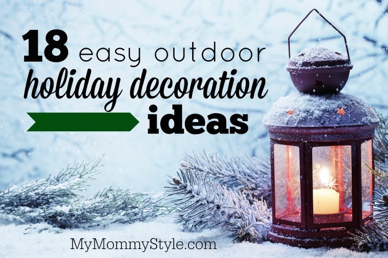 18 easy outdoor holiday decoration ideas