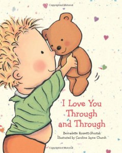 board books i love you through and through