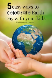 celebrate earth day with your kids
