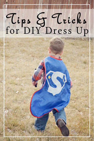 Tips and Tricks for DIY dress up