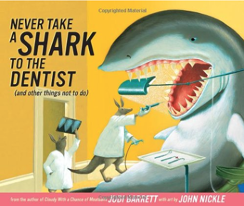 Shark Books for Kids "Never Take a Shark to the Dentist"