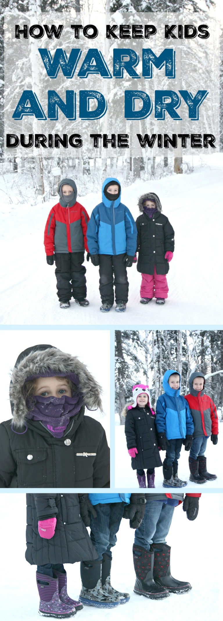 how to keep kids warm and dry during the winter