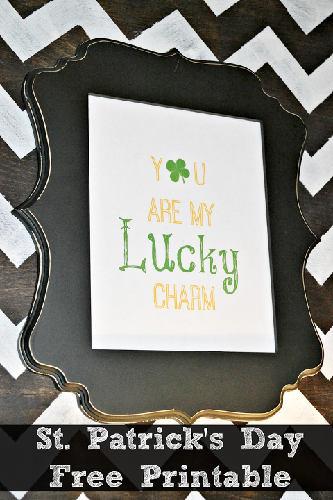 St Patrick's Day you are my lucky charm
