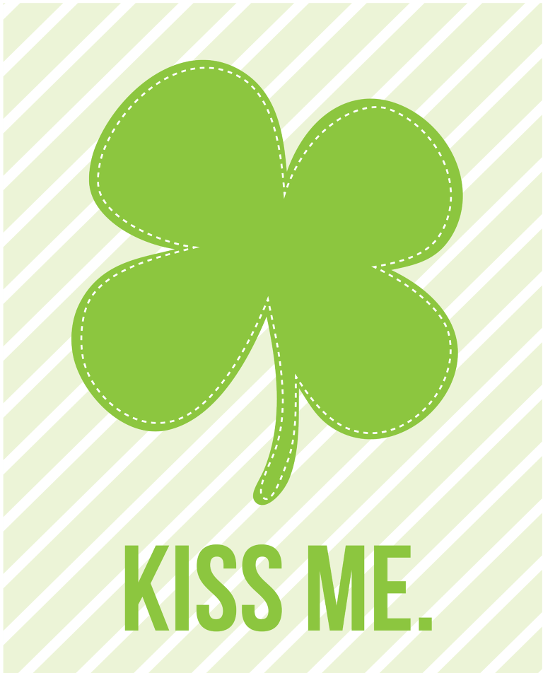 kiss me printable