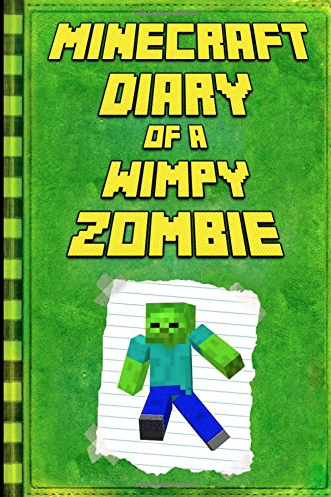 Minecraft Diary of a Wimpy Zombie