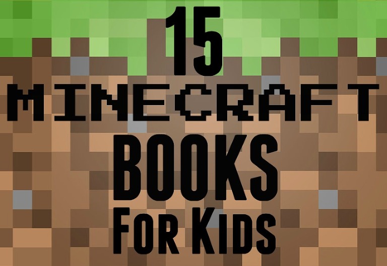 15 Minecraft Books For Kids