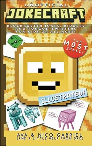 Jokecraft: Blockbuster Minecraft Joke Book for Kids of All Ages