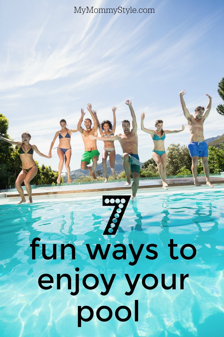 7 fun ways to enjoy your pool