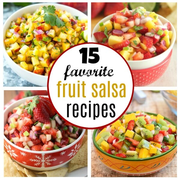 15 favorite and easy fruit salsa recipes - My Mommy Style