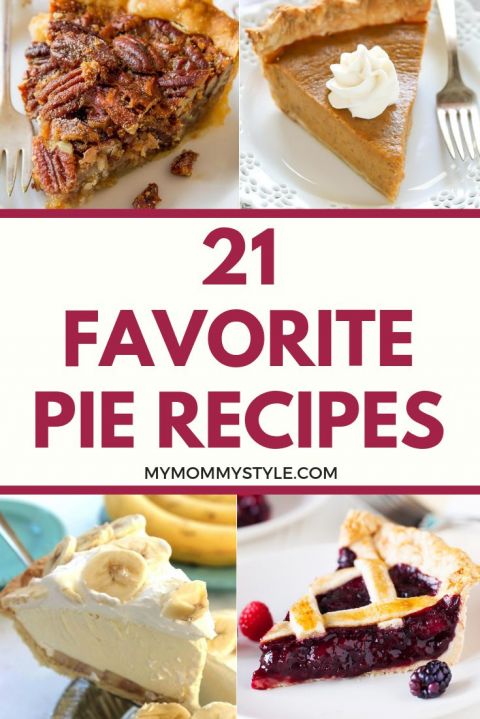 21 Favorite Pie Recipes