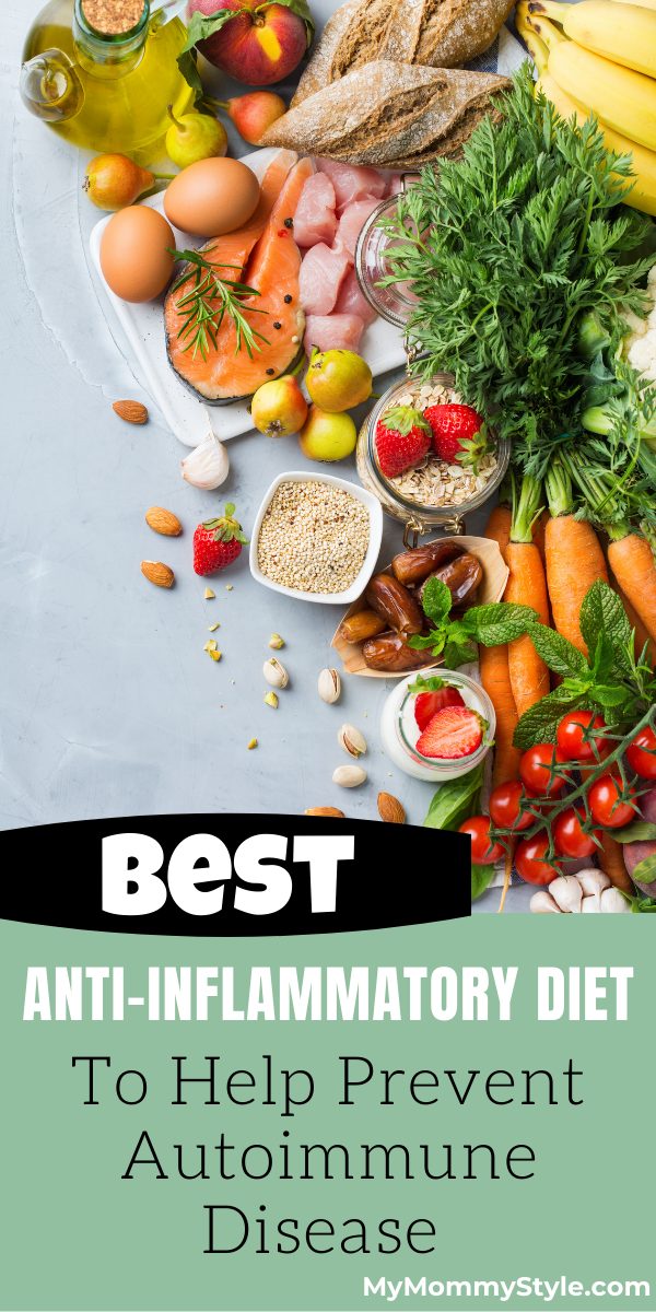 Does autoimmune disease run in your family? Learn how the best anti-inflammatory diet can help prevent autoimmune disease development. #bestantiinflammatorydiet #antiinflammatorydietplan #antiinflammatorydietfoodlist via @mymommystyle