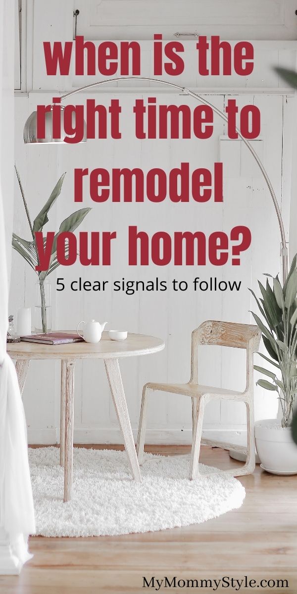 Wondering if it's time to renovate your home? Here are five clear signals to let you know when the time is right. via @mymommystyle