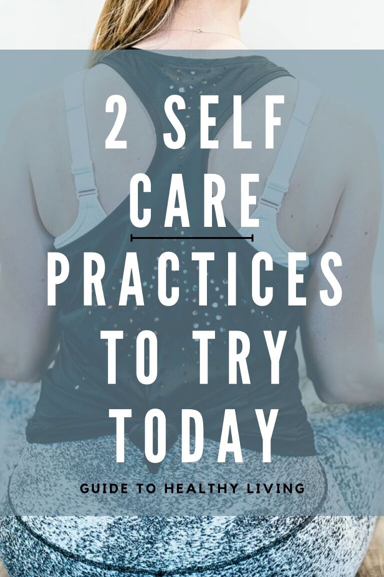 self care practices to try today